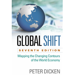 Global Shift, Seventh Edition Mapping the Changing